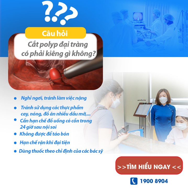 Những lưu ý sau khi cắt polyp đại tràng