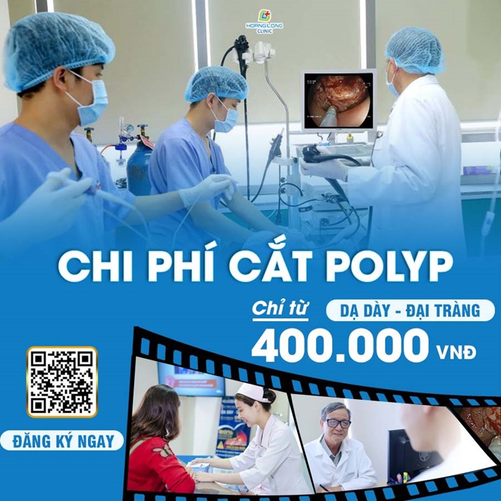 Chi phí cắt polyp đại tràng chỉ từ 400.000 vnđ tại phòng khám đa khoa Hoàng Long