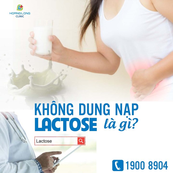 Không dung nạp lactose là bệnh gì?