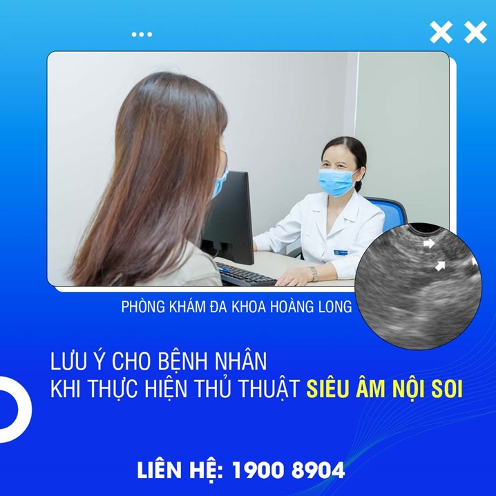 Lưu ý cho bệnh nhân khi thực hiện thủ thuật siêu âm nội noi