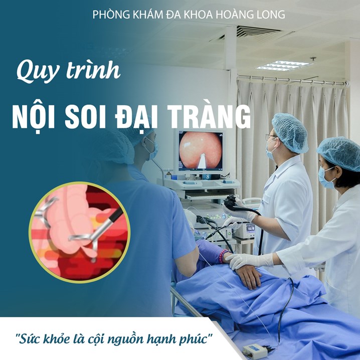 Quy trình nội soi đại tràng tại phòng khám đa khoa Hoàng Long