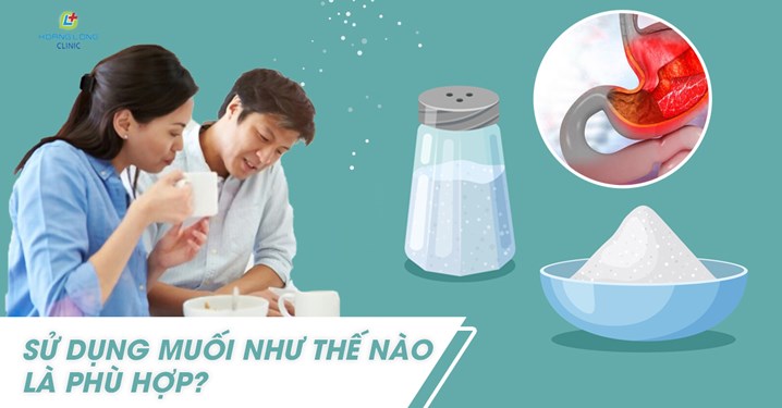 Sử dụng muối như thế nào là phù hợp