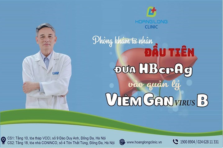 Hoang Long Clinic is one of the few medical centers to include HBcrAg testing in the management of hepatitis B