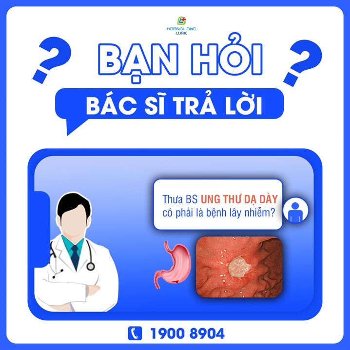 Ung thư dạ dày có phải bệnh lây nhiễm?