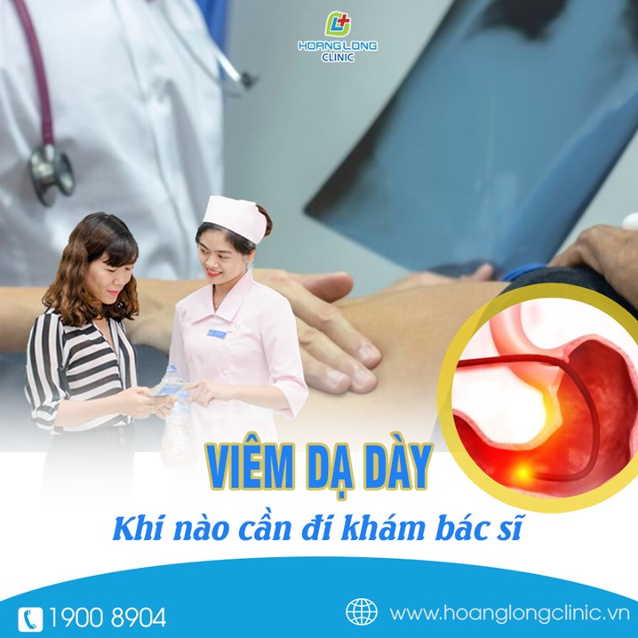 Viêm dạ dày khi nào cần đi khám bác sĩ