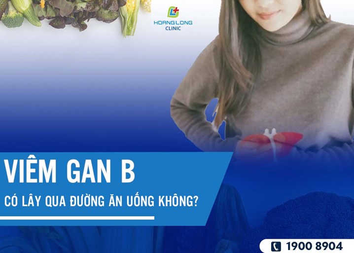 Viêm gan B có lây qua đường ăn uống không?