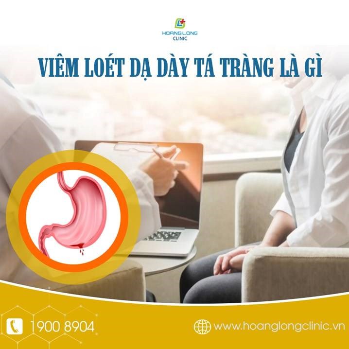 Viêm loét dạ dày tá tràng là gì?