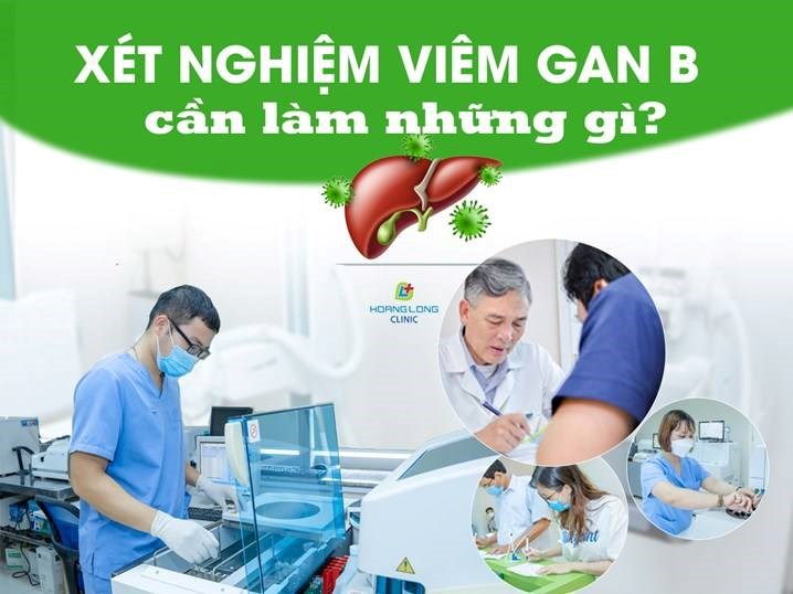 Ảnh minh họa: Xét nghiệm viêm gan B cần làm những gì?