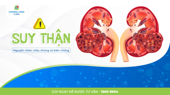 SUY THẬN: NGUYÊN NHÂN, TRIỆU CHỨNG VÀ BIẾN CHỨNG