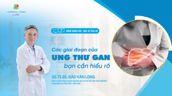 Các giai đoạn của ung thư gan bạn cần hiểu rõ