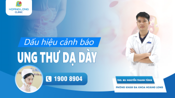 Dấu hiệu cảnh báo ung thư dạ dày