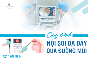 Quy trình nội soi dạ dày qua đường mũi