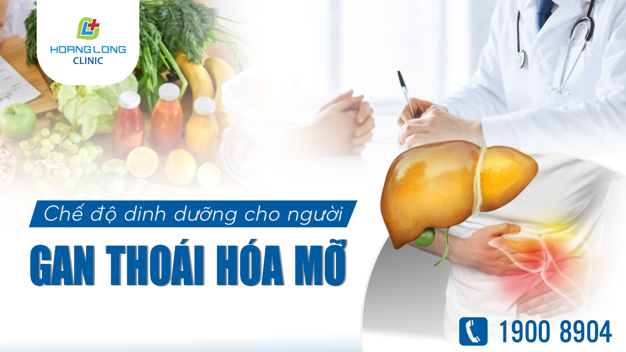 Chế độ dinh dưỡng dành cho người bị gan thoái hóa mỡ