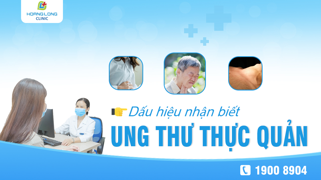 Dấu hiệu nhận biết ung thư thực quản