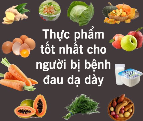 “Bỏ túi” những lời khuyên cho người đau thượng vị dạ dày nên ăn gì