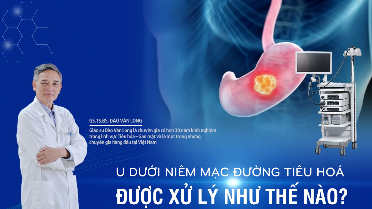 U dưới niêm mạc đường tiêu hoá được xử lý như thế nào?